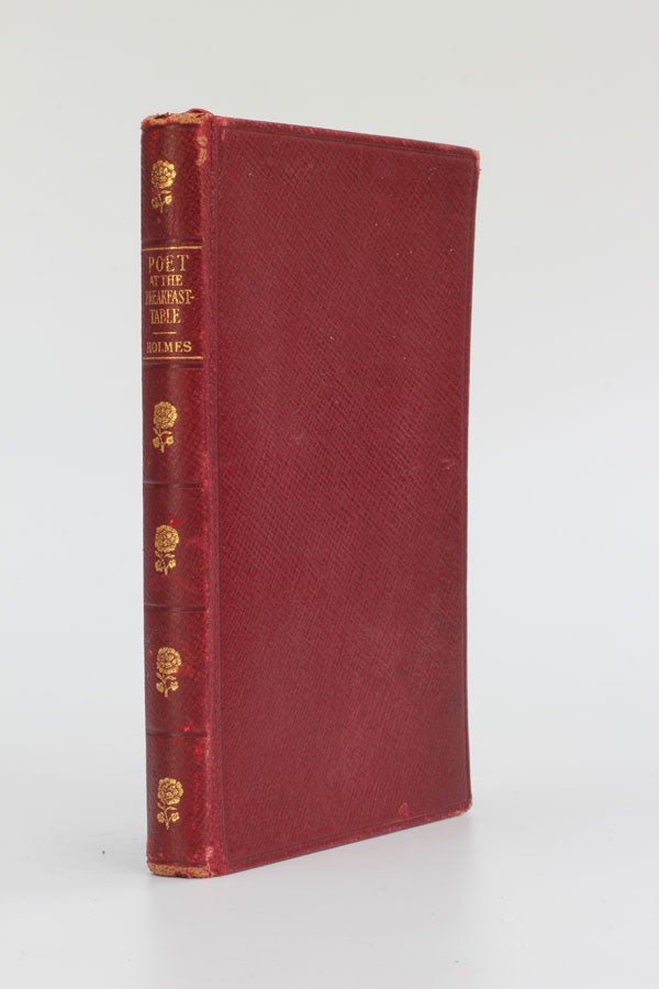 Item #5294 The Poet at the Breakfast-Table. Oliver Wendell Holmes.