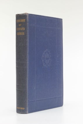 Item #5542 The Autobiography of Edward Gibbon. Edward Gibbon