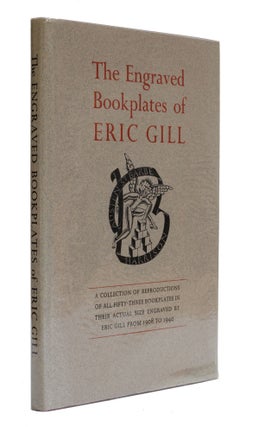 Item #5898 The Engraved Bookplates of Eric Gill 1908-1940. Christopher Skelton