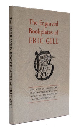 Item #5899 The Engraved Bookplates of Eric Gill 1908-1940. Christopher Skelton