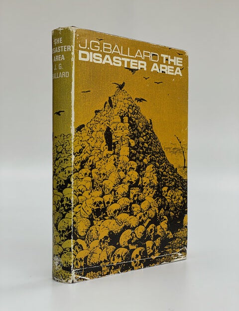 Item #6036 The Disaster Area. J. G. Ballard.