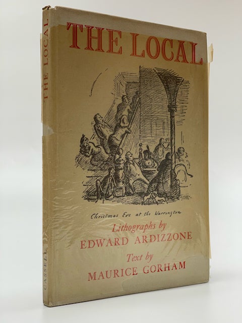 Item #6113 The Local. Maurice Gorham, Edward Ardizzone.