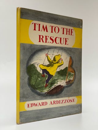 Item #6115 Tim to the Rescue. Edward Ardizzone