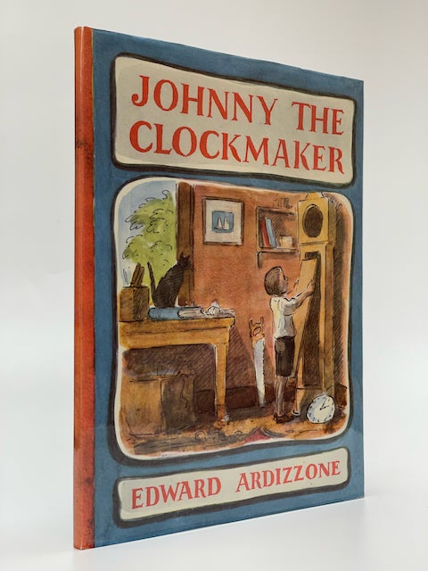 Item #6118 Johnny and the Clockmaker. Edward Ardizzone.