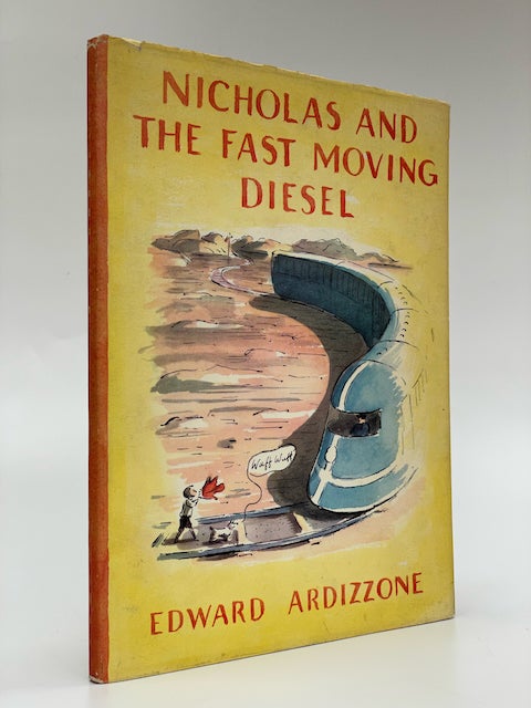 Item #6120 Nicholas and the Fast Moving Diesel. Edward Ardizzone.