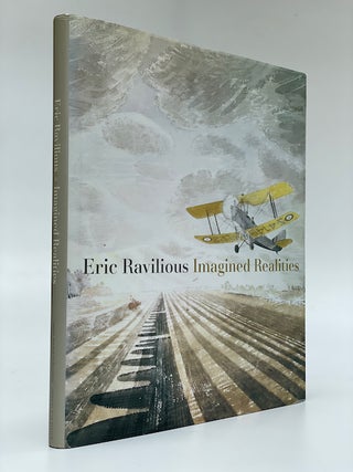 Item #6190 Eric Ravilious * Imagined Realities. Alan Powers