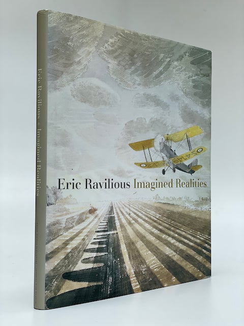 Item #6190 Eric Ravilious * Imagined Realities. Alan Powers.