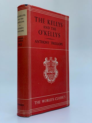 Item #6394 The Kellys and the O'Kellys. Anthony Trollope
