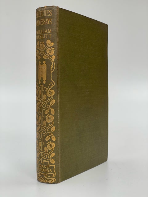 Item #6446 Sketches and Essays. William Hazlitt.