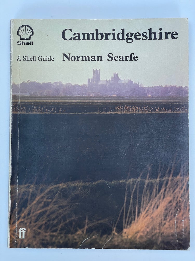 Item #6865 Cambridgeshire. Norman Scarfe.