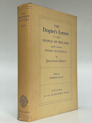 Item #7010 The Drapier's Letters to the People of Ireland. Jonathan Swift