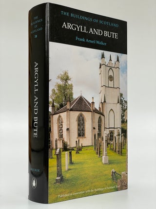 Item #7030 Pevsner Architectural Guides: The Buildings of Scotland: Argyll and Bute. Frank Arneil...