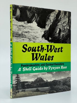 Item #7131 A Shell Guide to South-West Wales. Vyvyan Rees