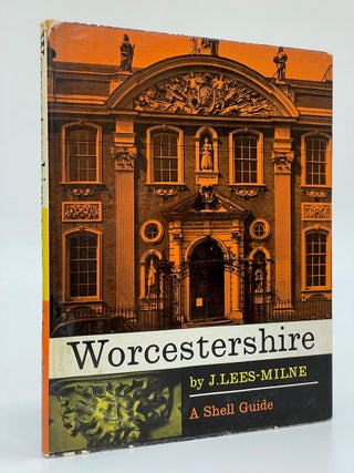 Item #7134 Worcestershire. James Lees-Milne