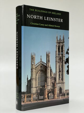 Item #7264 Pevsner Architectural Guides: The Buildings of Ireland: North Leinster. Christine...