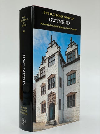Item #7268 Pevsner Architectural Guides: The Buildings of Wales: Gwynedd. Richard Haslam, Julian...