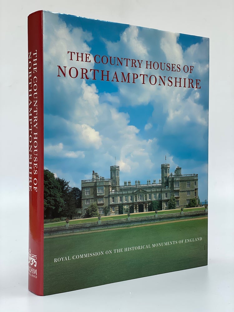 Item #7328 The Country Houses of Northamptonshire. John Heward, Robert Taylor.