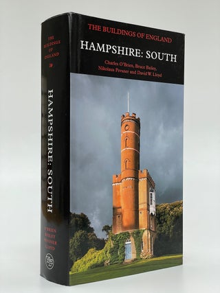 Item #7344 Pevsner Architectural Guides: The Buildings of England: Hampshire: South. Charles...