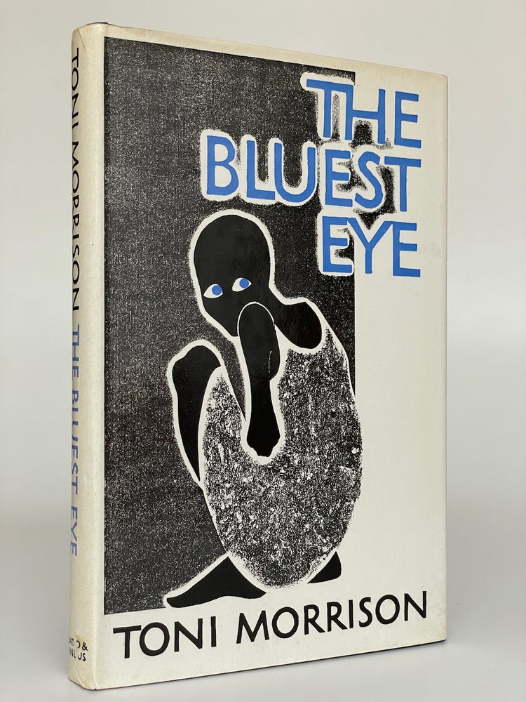 Item #7512 The Bluest Eye. Toni Morrison.