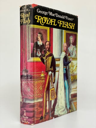 Item #7547 Royal Flash. George MacDonald Fraser
