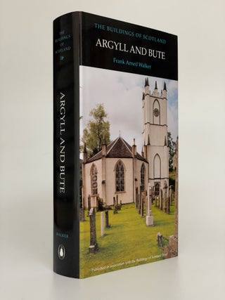 Item #7613 Pevsner Architectural Guides: The Buildings of Scotland: Argyll and Bute. Frank Arneil...
