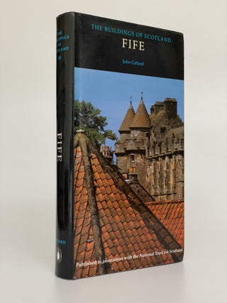 Item #7627 Pevsner Architectural Guides: The Buildings of Scotland: Fife. John Gifford