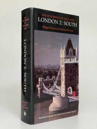 Item #7663 Pevsner Architectural Guides: The Buildings of England: London 2: South. Bridget...