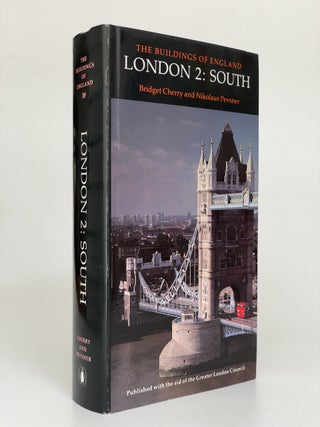 Item #7664 Pevsner Architectural Guides: The Buildings of England: London 2: South. Bridget...