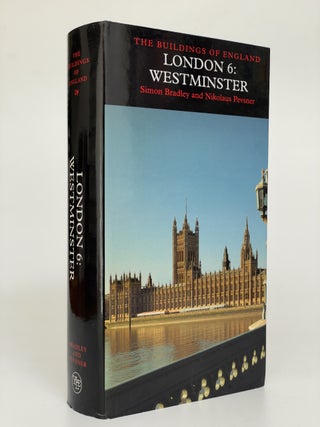 Item #7672 Pevsner Architectural Guides: The Buildings of England: London 6: Westminster. Simon...
