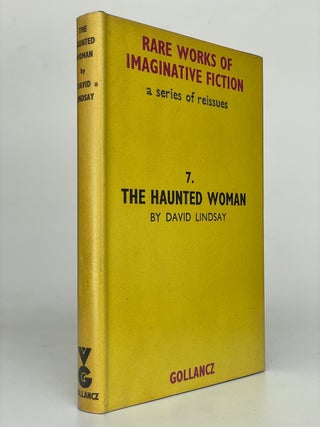 Item #7753 The Haunted Woman. David Lindsay