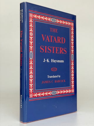 Item #7757 The Vatard Sisters. Joris-Karl Huysmans