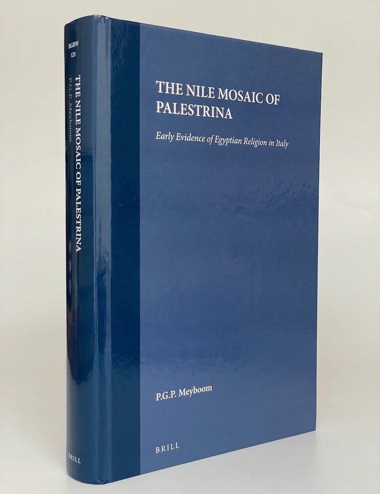 Item #8234 The Nile Mosaic of Palestrina. P. G. P. Meyboom.