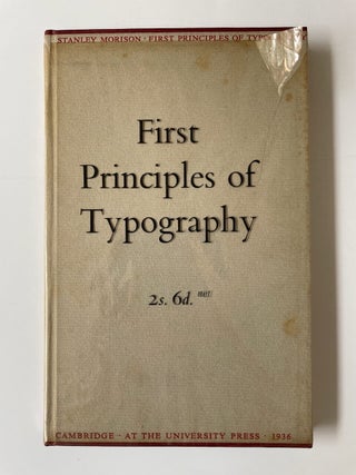 Item #8582 First Principles of Typography. Stanley Morison