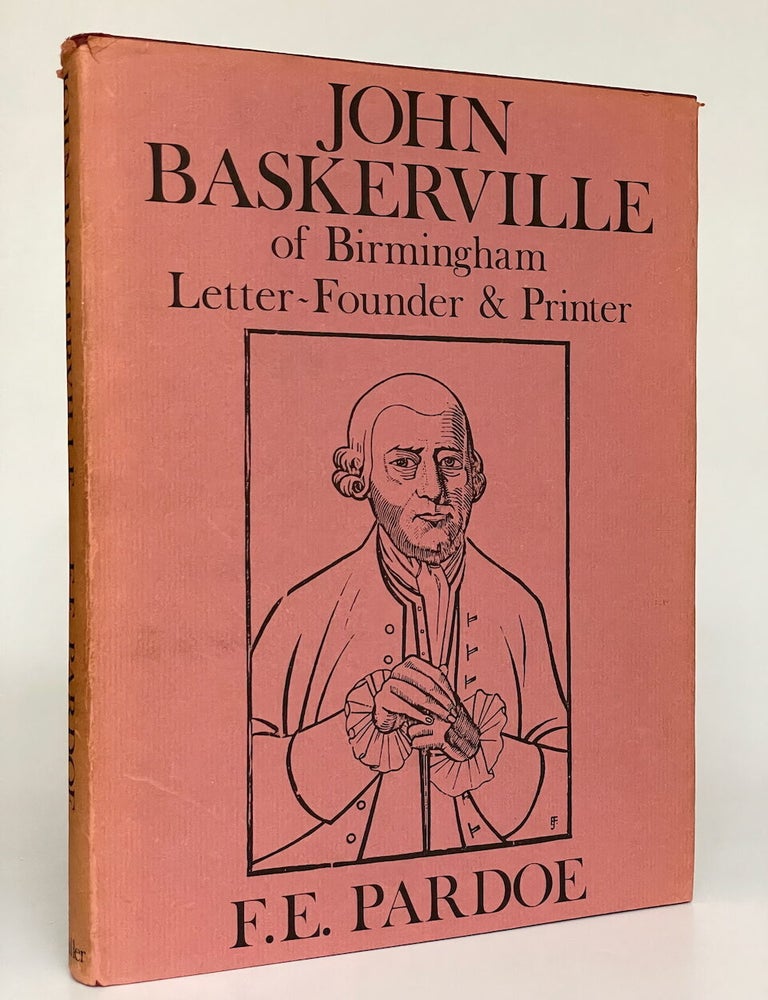Item #9011 John Baskerville. F. E Pardoe.