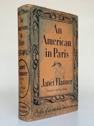 Item #9283 An American in Paris. Janet Flanner